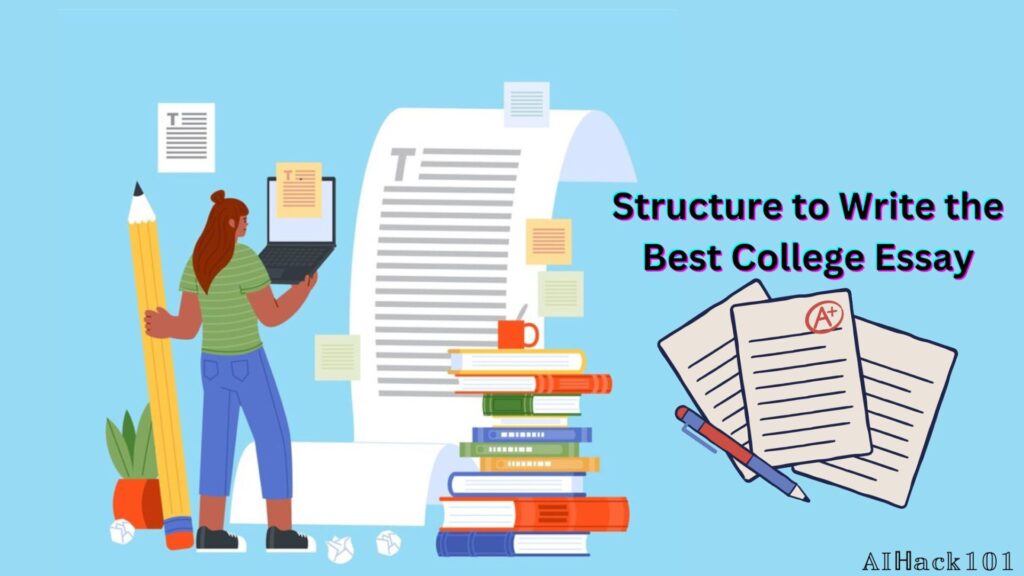 how to Write the Best College Essay how to Write the Best College Essay